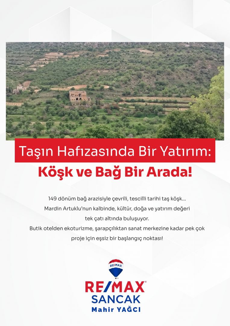 TAŞIN HAFIZASINDA TARİHİ TESCİLLİ KÖŞK VE 149 DÖNÜM BAĞ